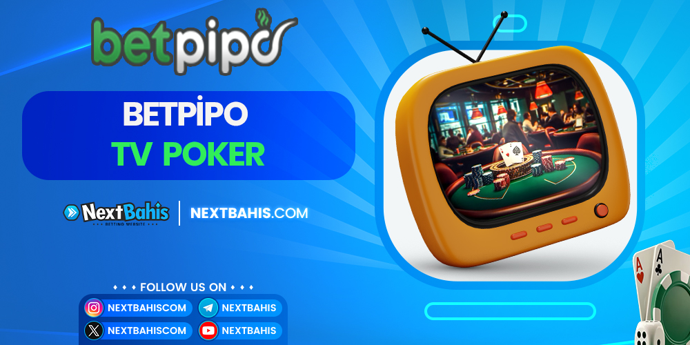 Betpipo TV Poker