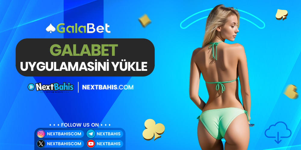 Galabet Uygulamasını Yükle