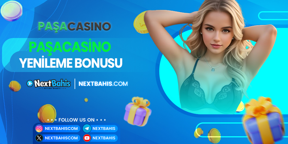 Paşacasino Yenileme Bonusu