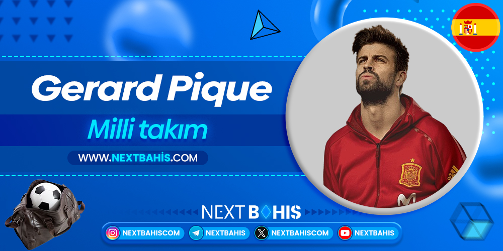 Gerard Piqué Milli takım