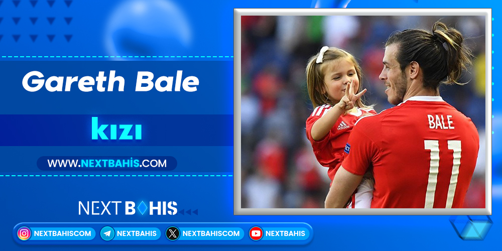 Gareth Bale kızı