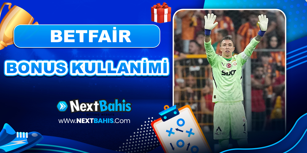 Betfair Bonus Kullanımı