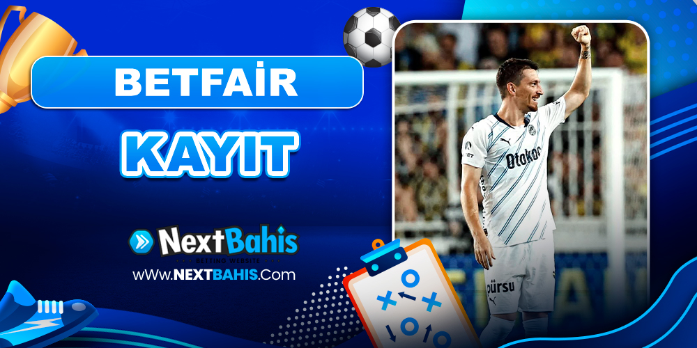 Betfair Kayıt