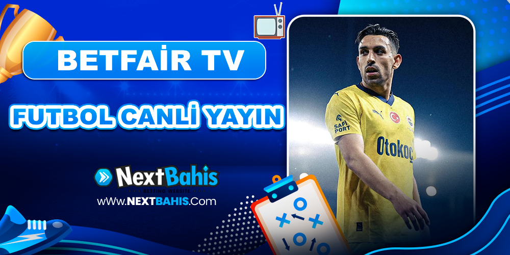 Betfair Tv Futbol Canlı Yayın