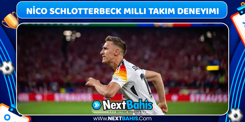 Nİco Schlotterbeck Milli Takım Deneyimi